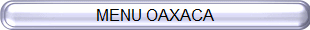 MENU OAXACA